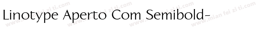 Linotype Aperto Com Semibold字体转换